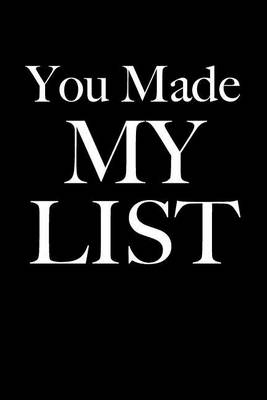 Book cover for You Made My List