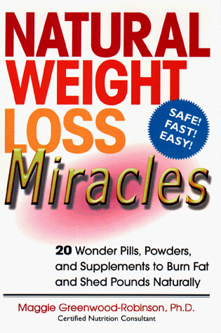 Cover of Natural Weight Loss Miracles