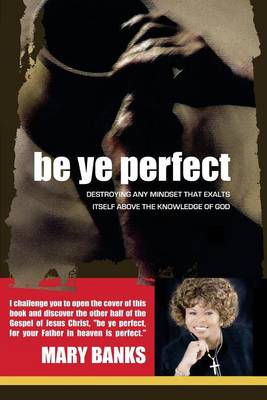 Book cover for Be Ye Perfect