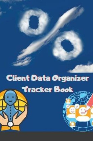 Cover of Client Data Organizer Tracker Book