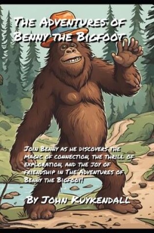 Cover of The Adventures of Benny the Bigfoot