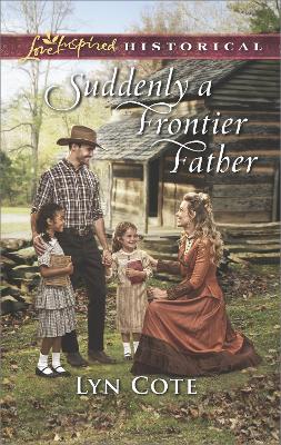 Book cover for Suddenly A Frontier Father