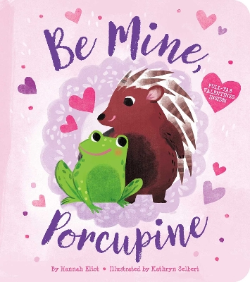 Book cover for Be Mine, Porcupine