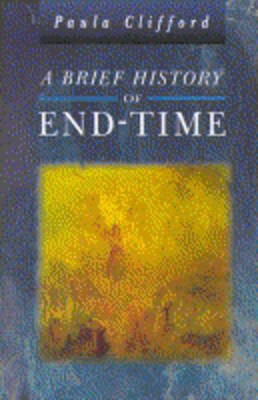 Book cover for A Brief History of the End-time