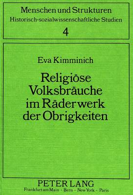 Book cover for Religioese Volksbraeuche Im Raederwerk Der Obrigkeiten