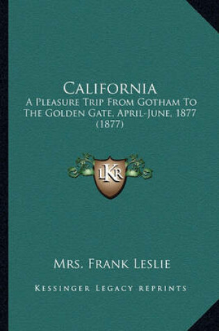 Cover of California California