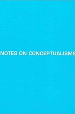 Cover of Notes on Conceptualisms