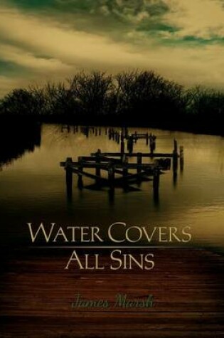 Cover of Water Covers All Sins