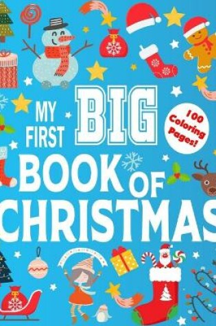 Cover of My First Big Book Of Christmas