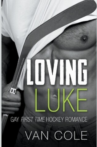 Cover of Loving Luke