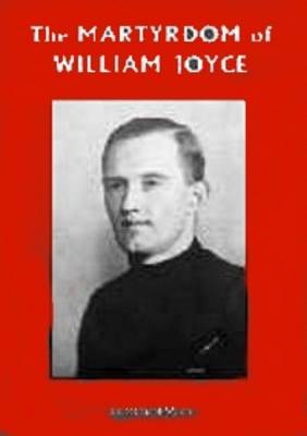 Book cover for Martyrdom of William Joyce