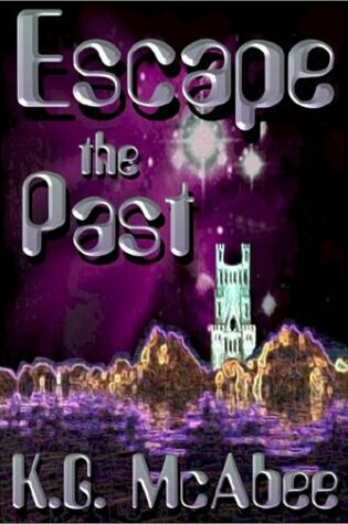 Cover of Escape the Past