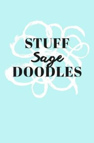 Cover of Stuff Sage Doodles