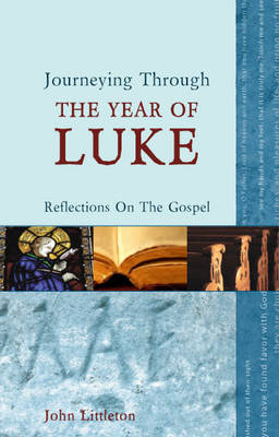 Book cover for Journeying Through the Year of Luke