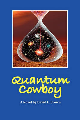 Book cover for Quantum Cowboy