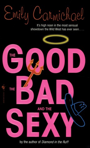 Book cover for The Good, the Bad, and the Sexy