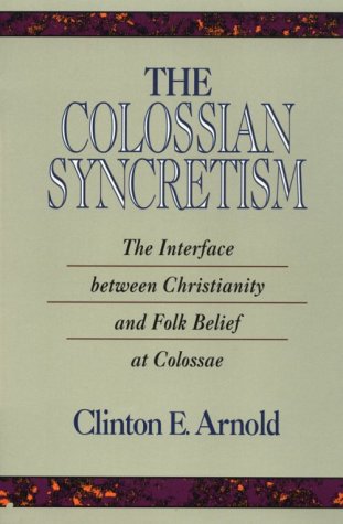 Cover of The Colossian Syncretism