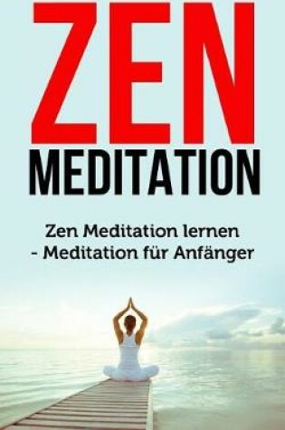 Cover of Zen Meditation