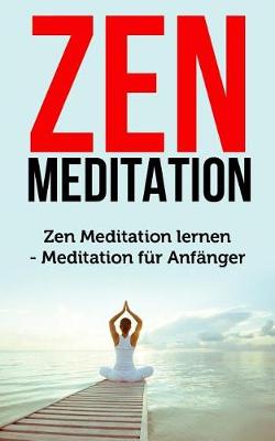 Book cover for Zen Meditation