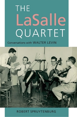 Book cover for The LaSalle Quartet