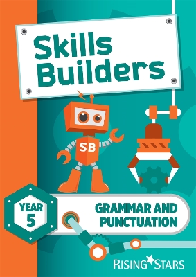 Book cover for Skills Builders Grammar and Punctuation Year 5 Pupil Book new edition