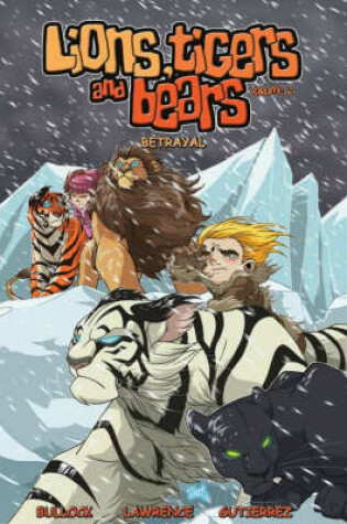 Cover of Lions, Tigers & Bears Volume 2