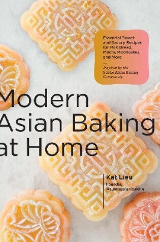 Modern Asian Baking at Home