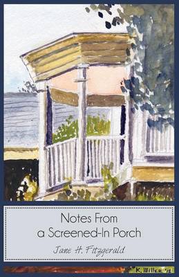 Book cover for Notes from a Screened-In Porch