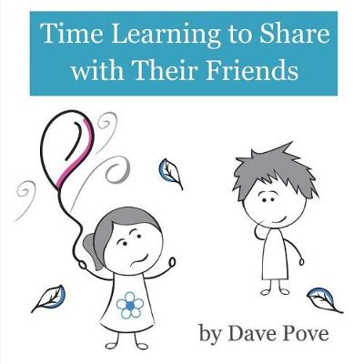 Cover of Time Learning to Share with Their Friends