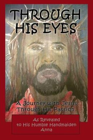 Cover of Through His Eyes