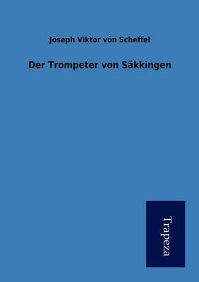 Book cover for Der Trompeter Von Sakkingen