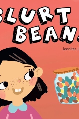 Cover of Blurt Beans