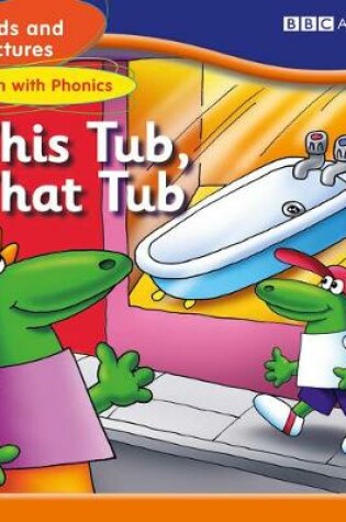 Cover of MF Fun with Phonics: This Tub, That Tub Set 8