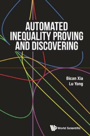 Cover of Automated Inequality Proving And Discovering