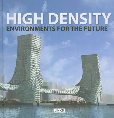 Book cover for High Density Environments for the Future