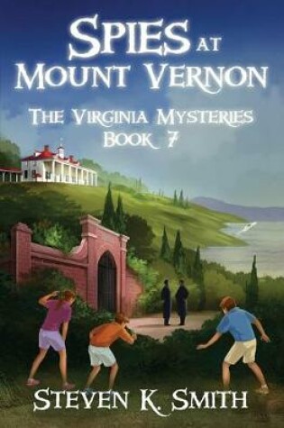 Cover of Spies at Mount Vernon