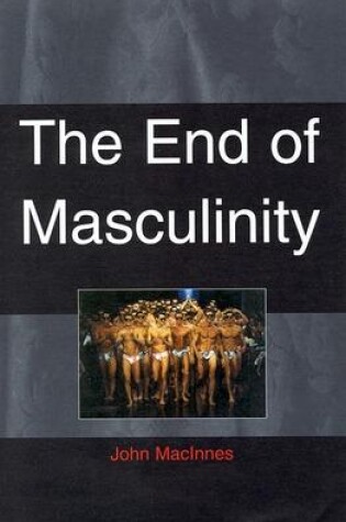 Cover of END OF MASCULINITY