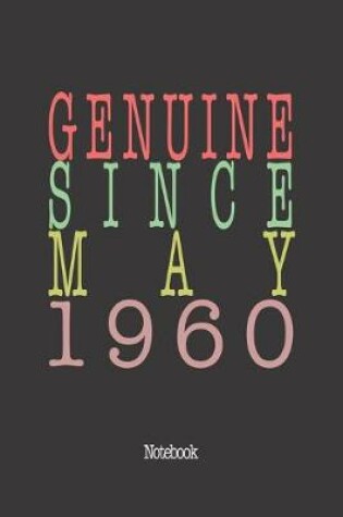 Cover of Genuine Since May 1960