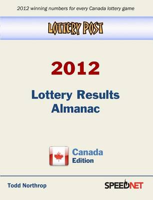 Book cover for Lottery Post 2012 Lottery Results Almanac, Canada Edition