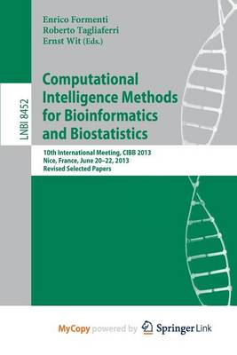 Cover of Computational Intelligence Methods for Bioinformatics and Biostatistics