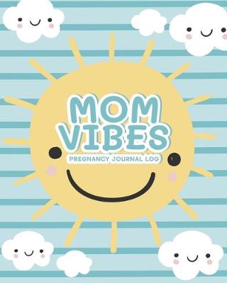 Cover of Mom Vibes