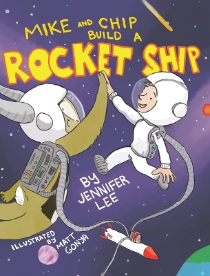 Book cover for Mike and Chip Build a Rocket Ship