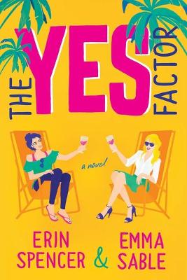 Book cover for The Yes Factor