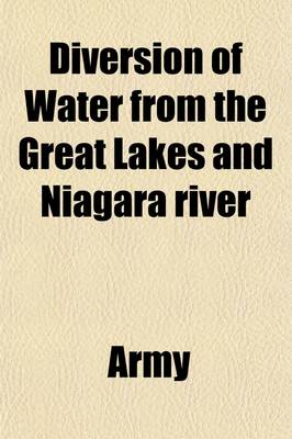 Book cover for Diversion of Water from the Great Lakes and Niagara River