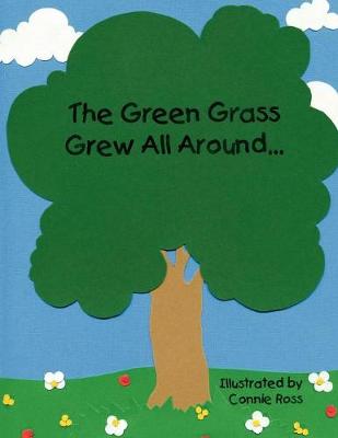 Book cover for The Green Grass Grew All Around