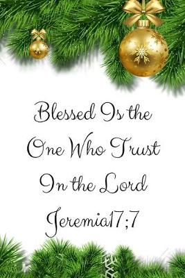 Book cover for Blessed Is The One Who Trust In The Lord