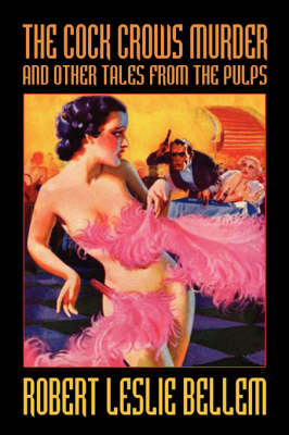 Book cover for The Cock Crows Murder and Other Tales from the Pulps