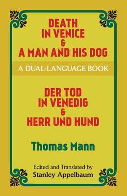 Book cover for Death in Venice & a Man and His Dog: A Dual-Language Book