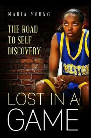 Cover of Lost In A Game