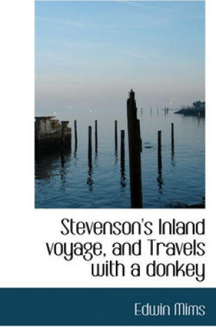 Cover of Stevenson's Inland Voyage, and Travels with a Donkey